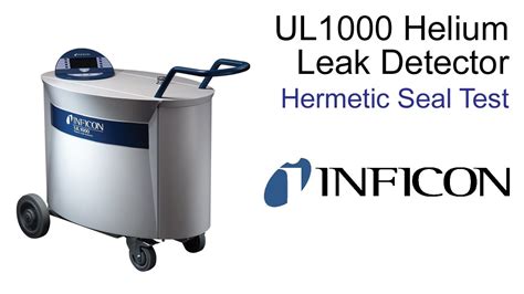 testing hermetic seal for leaks|helium leak testing.